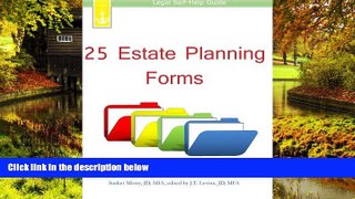 Must Have  25 Estate Planning Forms: Legal Self-Help Guide  READ Ebook Full Ebook