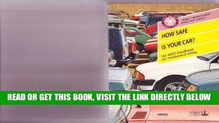 [READ] EBOOK How Safe Is Your Car ONLINE COLLECTION