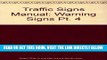 [FREE] EBOOK Traffic Signs Manual: Warning Signs Pt. 4 ONLINE COLLECTION
