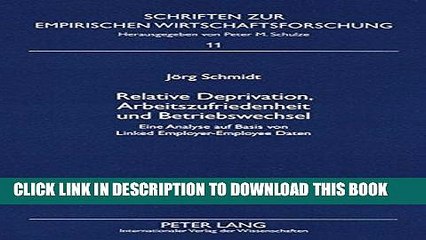 [PDF] Relative Deprivation, Arbeitszufriedenheit und Betriebswechsel: Eine Analyse auf Basis von