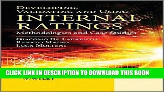 [PDF] Developing, Validating and Using Internal Ratings: Methodologies and Case Studies Full