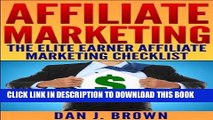 [New] Ebook Affiliate Marketing - The Elite Earner s Affiliate Marketing Checklist Free Read