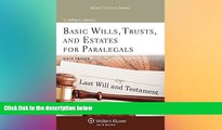 READ FULL  Basic Wills Trusts   Estates for Paralegals, Sixth Edition (Aspen College)  READ Ebook
