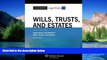 Must Have  Casenote Legal Briefs: Wills Trusts   Estates, Keyed to Dukeminier   Sitkoff, Ninth