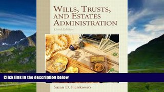 Big Deals  Wills, Trusts, and Estates Administration (3rd Edition)  Best Seller Books Best Seller