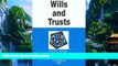 Big Deals  Wills and Trusts in a Nutshell (Nutshell Series)  Full Ebooks Most Wanted