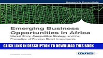 [Free Read] Emerging Business Opportunities in Africa: Market Entry, Competitive Strategy, and the
