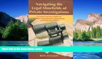 READ FULL  Navigating The Legal Minefield of Private Investigations  READ Ebook Full Ebook