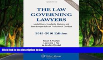 Big Deals  The Law Governing Lawyers: Model Rules, Standards, Statutes, and State Lawyer Rules of