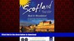 READ THE NEW BOOK Scotland: Where to Stay Guide: Bed   Breakfast (AA Scottish Tourist Board