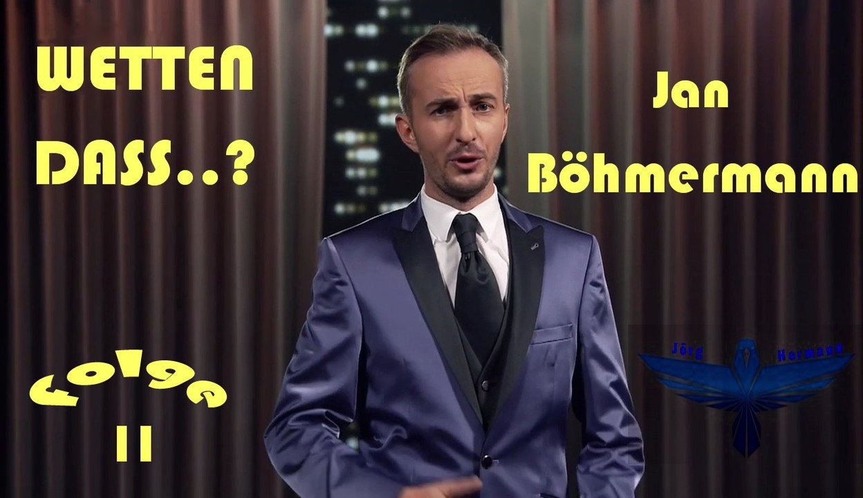 WETTEN DAS   zweite Folge  Moderation  Jan Böhmermann