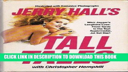 [PDF] Jerry Hall s Tall Tales Full Online