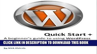 [New] Ebook WordPress QuickStart (Quick Start Book 2) Free Read