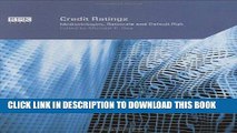 [PDF] Credit Ratings: Methodologies, Rationale and Default Risk by Ong, Michael K. (October 29,