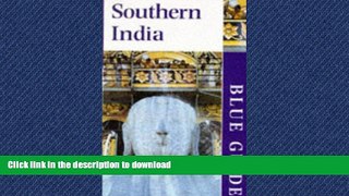 PDF ONLINE Southern India (Blue Guide) READ EBOOK