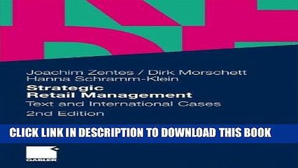 [PDF] Strategic Retail Management: Text and International Cases Full Collection