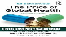 [PDF] The Price of Global Health: Drug Pricing Strategies to Balance Patient Access and the