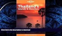 READ  Lonely Planet Thailand s Islands   Beaches (Lonely Planet Travel Guides) FULL ONLINE