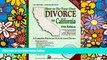 Must Have  How to Do Your Own Divorce in California : Out-of-Court Divorce, A Complete Kit (27th