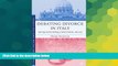 Must Have  Debating Divorce in Italy: Marriage and the Making of Modern Italians, 1860-1974