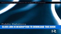 [PDF] Public Relations and the Public Interest (Routledge Research in Public Relations) Full