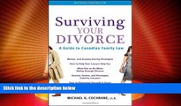 Big Deals  Surviving Your Divorce: A Guide To Canadian Family Law  Best Seller Books Best Seller
