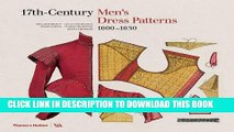 Read Now 17th-Century Men s Dress Patterns PDF Online