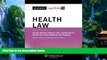 Big Deals  Casenote Legal Briefs: Health Law, Keyed to Furrow, Greaney, Johnson, Jost, and