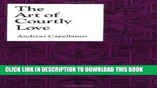 [Free Read] The Art of Courtly Love Full Online