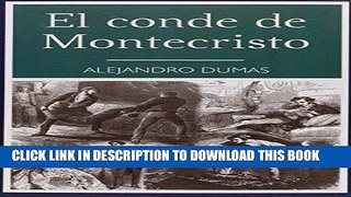 [Free Read] El Conde de Montecristo Free Online