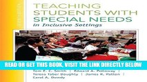 [Free Read] Teaching Students with Special Needs in Inclusive Settings, Enhanced Pearson eText