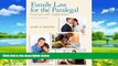 Books to Read  Family Law for the Paralegal: Concepts and Applications (2nd Edition)  Best Seller