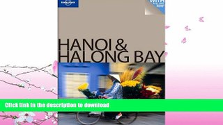 FAVORITE BOOK  Lonely Planet Hanoi   Halong Bay Encounter FULL ONLINE