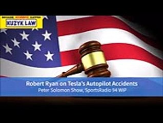 Car Accident Attorney Robert Ryan's Interview:Tesla Accidents Involving Autopilot