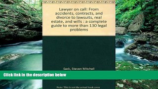 Big Deals  Lawyer on call: From accidents, contracts, and divorce to lawsuits, real estate, and