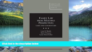 Books to Read  Family Law From Multiple Perspectives: Cases and Commentary (American Casebook