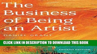 Best Seller The Business of Being an Artist Free Read