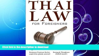 READ BOOK  Thai Law for Foreigners - The Thai Legal System Easily Explained FULL ONLINE