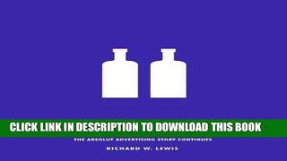 Best Seller Absolut Sequel.: The Absolut Advertising Story Continues Free Read