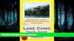 PDF ONLINE Lake Como, Italy Travel Guide: Sightseeing, Hotel, Restaurant   Shopping Highlights