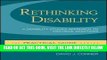 [Free Read] Rethinking Disability:  A Disability Studies Approach to Inclusive Practices Full Online