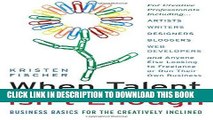 Ebook When Talent Isn t Enough: Business Basics for the Creatively Inclined: For Creative