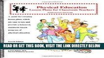 [Free Read] Physical Education Lesson Plans for Classroom Teachers, Kindergarten-3rd grade Full