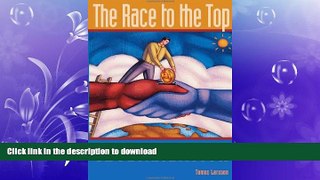READ  The Race to the Top: The Real Story of Globalization FULL ONLINE