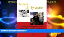 Big Deals  Andrea and Sylvester: Challenging Marriage Taboos and Paving the Road to Same-Sex