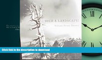 FAVORIT BOOK Such a Landscape!: A Narrative of the 1864 California Geological Survey Exploration