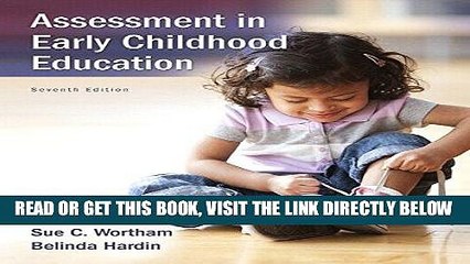 [Free Read] Assessment in Early Childhood Education, Enhanced Pearson eText with Loose-Leaf