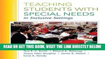 [Free Read] Teaching Students with Special Needs in Inclusive Settings, Enhanced Pearson eText --