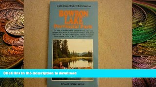 READ THE NEW BOOK Bowron Lake Provincial Park READ EBOOK