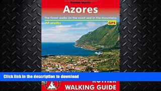 READ  Azores: The Finest Valley and Mountain Walks (Rother Walking Guides - Europe) (English and